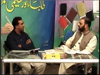 Talba aur taleemi masael Episode 23 part 2 Zulfiqar Mughal