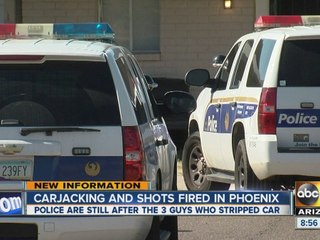 Carjacking and shots fired in Phoenix