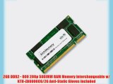 2GB DDR2 - 800 200p SODIMM RAM Memory interchangeable w/ KTH-ZD8000C6/2G Anti-Static Gloves