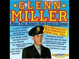 The Glenn Miller Orchestra -- You Stepped Out Of a Dream.wmv