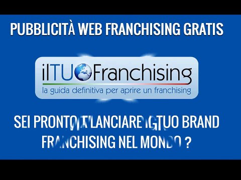 Il tuo Franchising | Pubblicità Franchising su Internet Gratis - Iltuofranchising.com