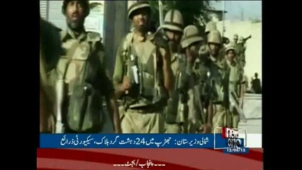 Zarb-e-Azb 24 militants killed in Shawal Valley