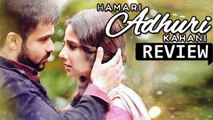 Hamari Adhuri Kahani Movie Review | Emraan Hashmi, Vidya Balan, Rajkummar Rao