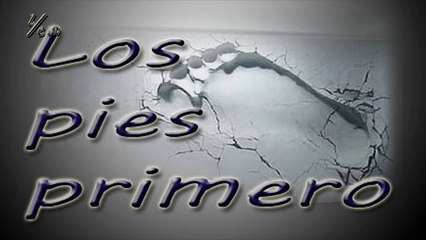 los pies primero TV1