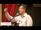 Tian Chua: Kita Tidak Perlu Lagi Akta Harmoni & Perpaduan Masyarakat