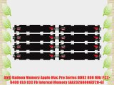 AMD Radeon Memory Apple Mac Pro Series DDR2 800 MHz PC2-6400 CL6 ECC FB Internal Memory (AA232G8006EF2O-G)