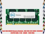 Dell 4GB DRAM Memory Module. 4GB NON-ECC DDR3 1600MHZ 204PIN RAM. 4 GB - DRAM - 1600 MHz