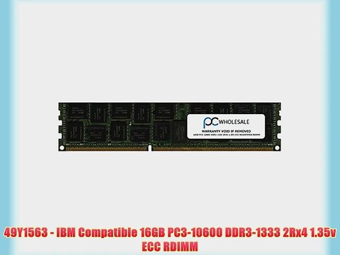 49Y1563 - IBM Compatible 16GB PC3-10600 DDR3-1333 2Rx4 1.35v ECC RDIMM