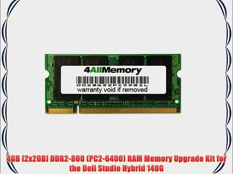 4GB [2x2GB] DDR2-800 (PC2-6400) RAM Memory Upgrade Kit for the Dell Studio Hybrid 140G