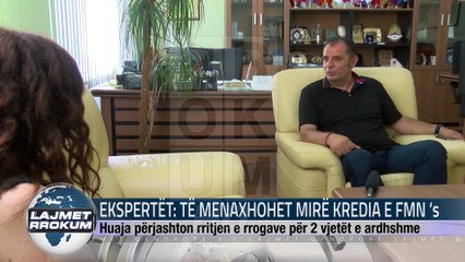 EKSPERTËT TË MENAXHOHET MIRË KREDIA E FMN ‘s