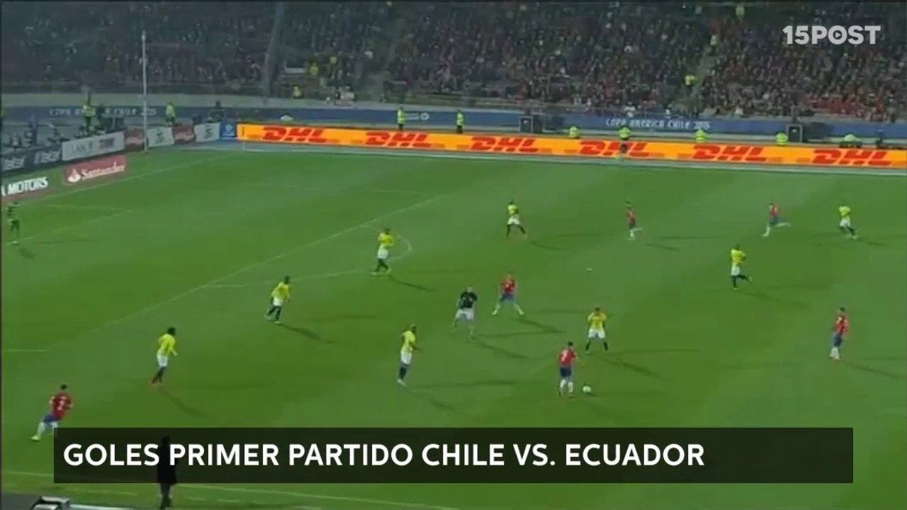 Goles Chile v. Ecuador Copa América 2015