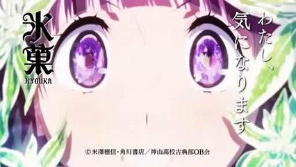 ＴＶアニメ『氷菓』ＰＶ