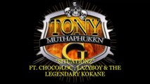 Tony Muthaphukkn G feat Choco-Loc, LazyBoy & Kokane 