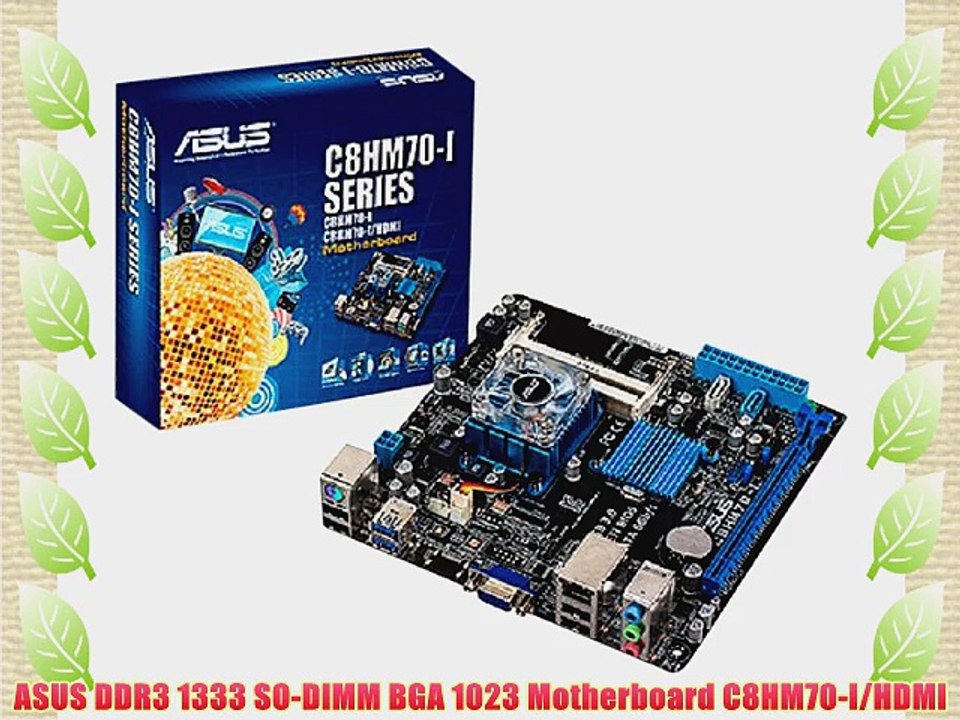 ASUS DDR3 1333 SO-DIMM BGA 1023 Motherboard C8HM70-I/HDMI