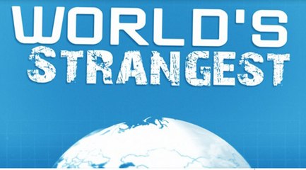 Un monde insolite - Worlds Strangest (2015) - Episode 1