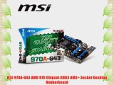 MSI 970A-G43 AMD 970 Chipset DDR3 AM3  Socket Desktop Motherboard