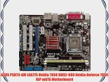 ASUS P5N73-AM LGA775 Nvidia 7050 DDR2-800 Nvidia Geforce 7050 IGP mATX Motherboard