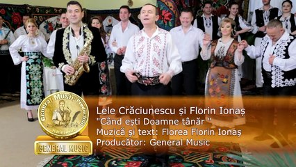 Lele Craciunescu si Florin Ionas - Generalul - Cand esti doamne tanar HD