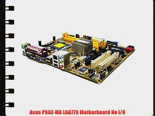 Asus P5GZ-MX LGA775 Motherboard No I/O