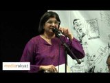 Ambiga Sreenevasan: We Cannot Allow Our Decent Malaysia To Be taken Away By Hooligans