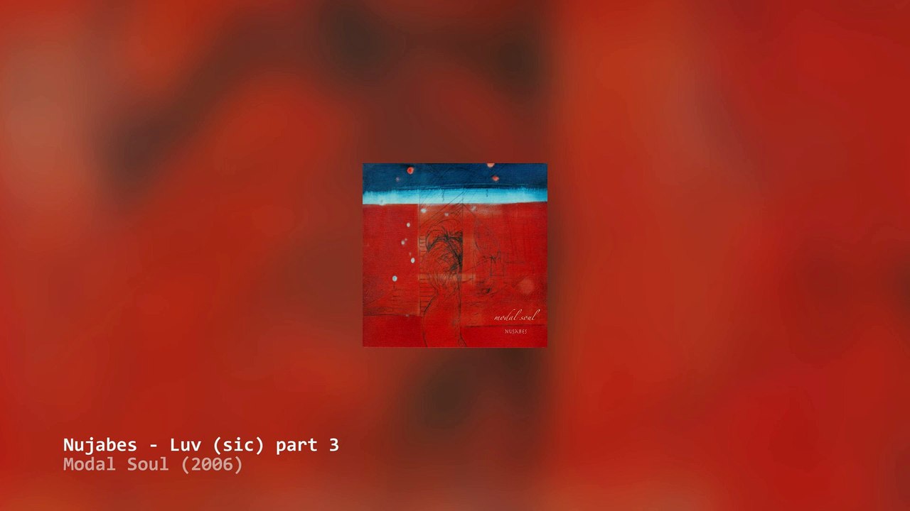 Nujabes - Luv (sic) Part III