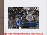 MSI  Intel P67 (B3) ATX DDR3 1066 Intel - LGA 1155 Motherboards P67S-C43 (B3)
