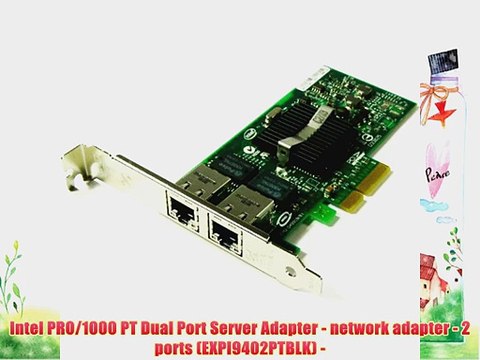 Intel PRO/1000 PT Dual Port Server Adapter - network adapter - 2 ports (EXPI9402PTBLK) -