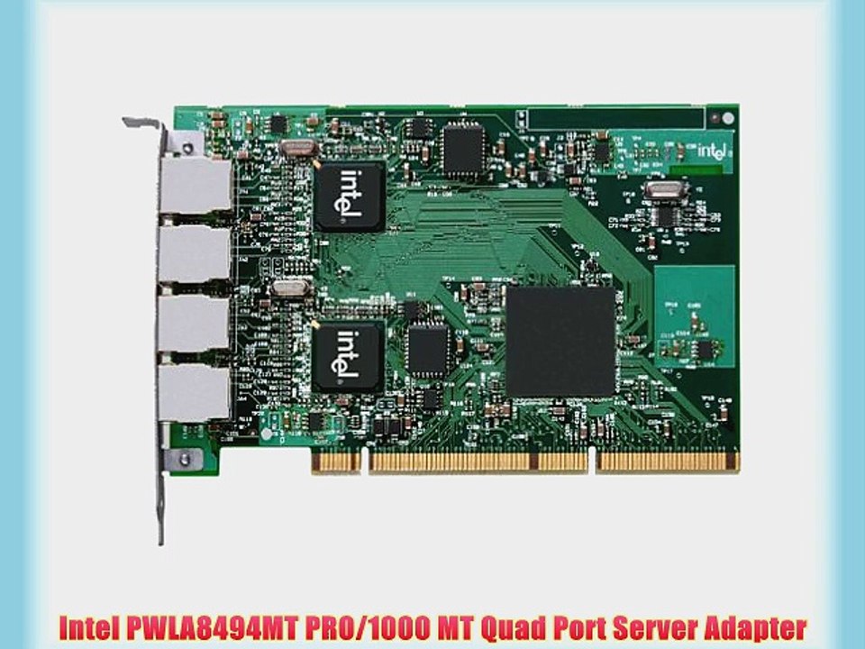 Intel PWLA8494MT PRO/1000 MT Quad Port Server Adapter