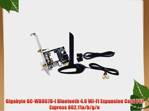 Gigabyte GC-WB867D-I Bluetooth 4.0 Wi-Fi Expansion Card PCI Express 802.11a/b/g/n