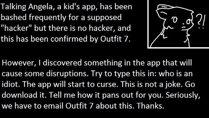 Talking Angela: Cursing in a kid's app!?