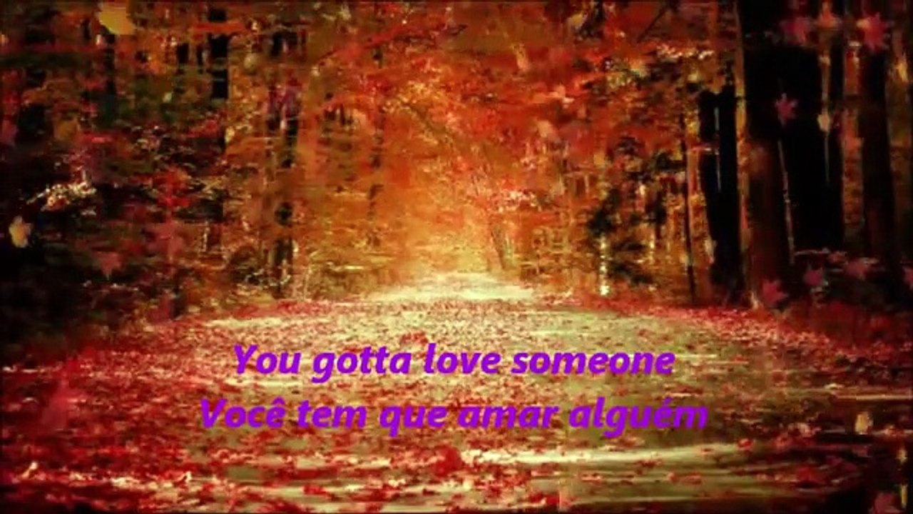 Elton John-You Gotta Love Someone (tradução by Cícero)