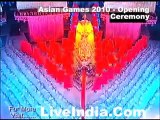 Asian Games 2010 Opening Ceremony Live