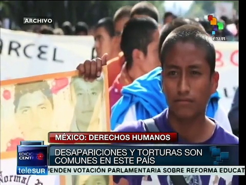México: desapariciones, asesinatos y torturas, cada vez más frecuentes