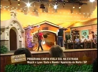 MAYCK E LYAN E GUTO E NANDO EM APARECIDA DO NORTE..PROGRAMA CANTA VOLA SUL.