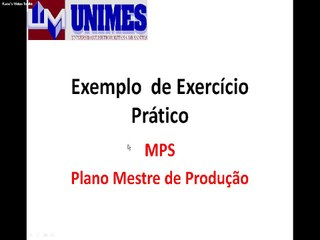 ENADE ENEM Aula cálculo MPS Plano Programa Mestre de Produção gestão operações PCP prática