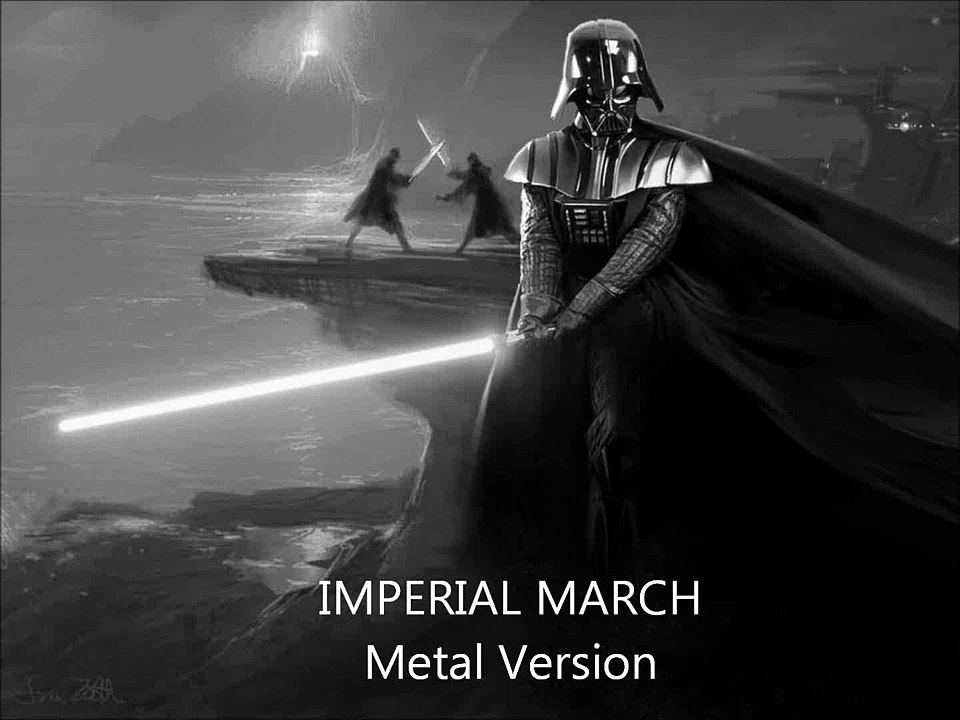 Star Wars Imperial March: Metal Version