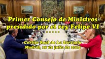 Rey Felipe VI de España | Presidiendo el primer consejo de ministros del reinado