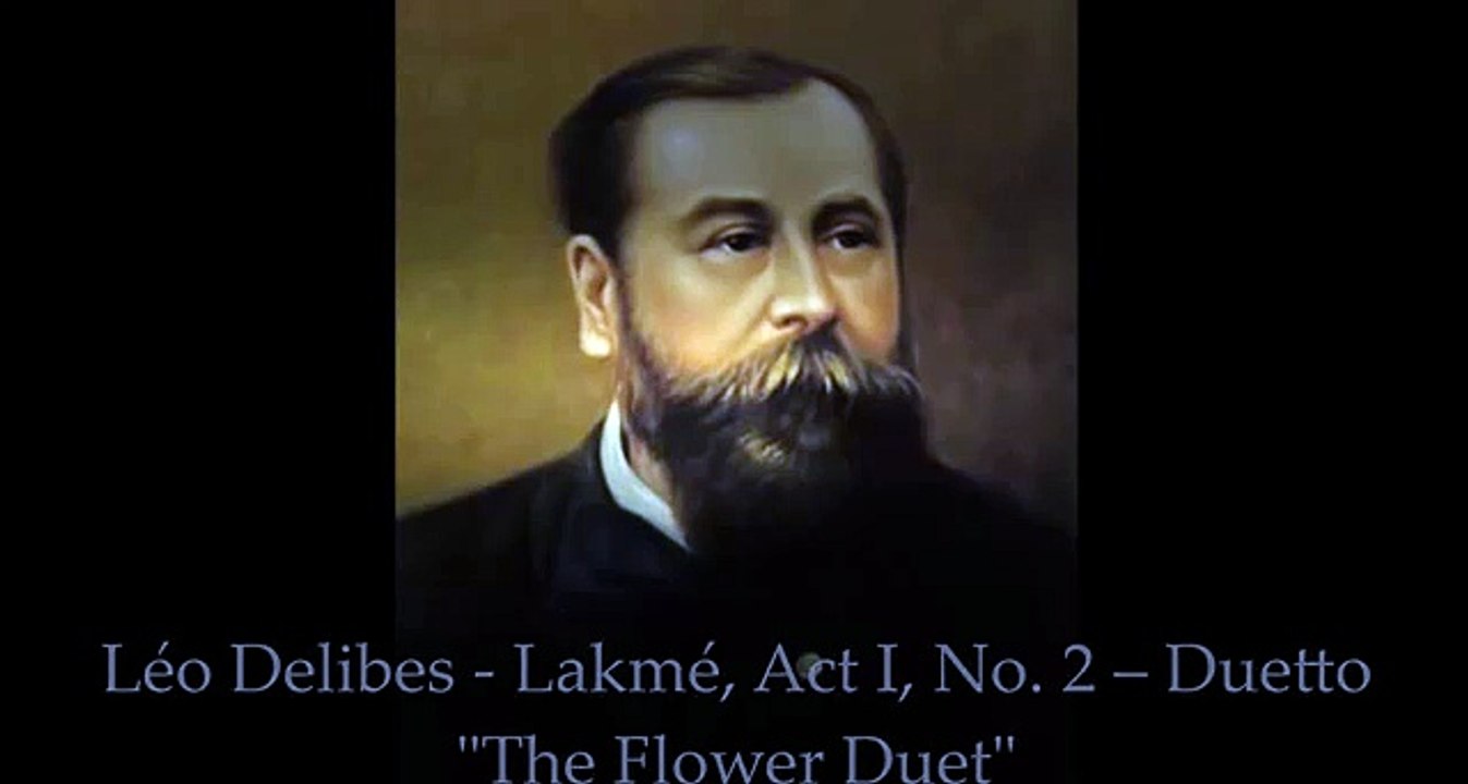 The Flower Duet (Lakmé) - Léo Delibes - Instrumental Version - Classical Music Best - Opera Music [F