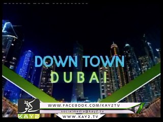 Down Town Dubai ( 10-06-2015 )