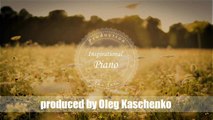 Royalty Free Inspirational Piano Background Music Instrumental Stock Music Market Oleg Kaschenko