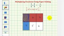 Ex: Modeling Fraction Multiplication Using Paper Folding