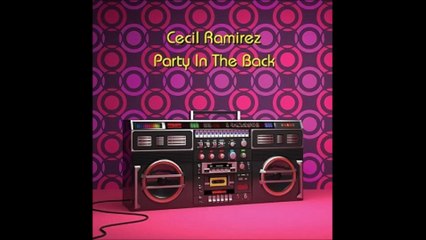 Cecil Ramirez : Jasmine (feat. Adam Hawley) - CD  Party in the Back (2015)