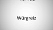 How to say urge to gag in German | German Words