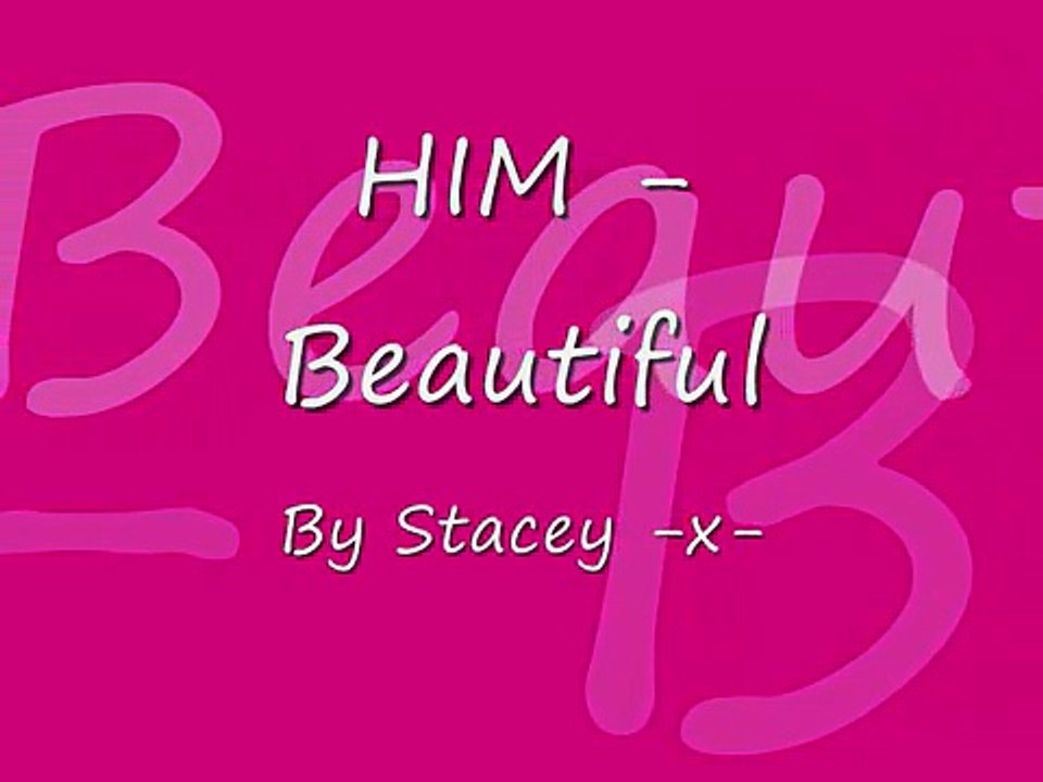 HIM - beautiful [with lyrics]