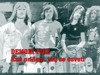 DEMONI FIRE - Kad priđem, tad se osveti (1979)