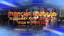 MARCHA POPULAR DO BAIRRO DOS ANJOS 2015