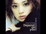 [COVER by Ravla] Ayumi Hamasaki - Depend On You