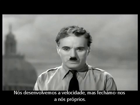 Charlie Chaplin - The Great Dictator Speech (legendado em PT-PT)