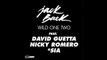 Jack Back - Wild One Two (feat. David Guetta, Nicky Romero & Sia)
