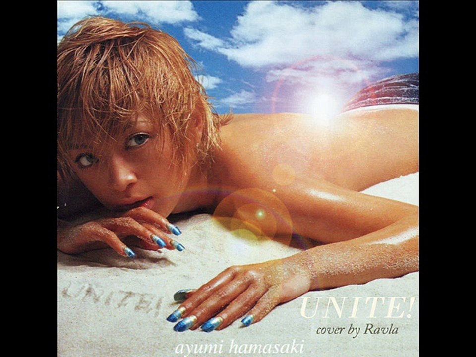 [COVER by Ravla] Ayumi Hamasaki - UNITE!